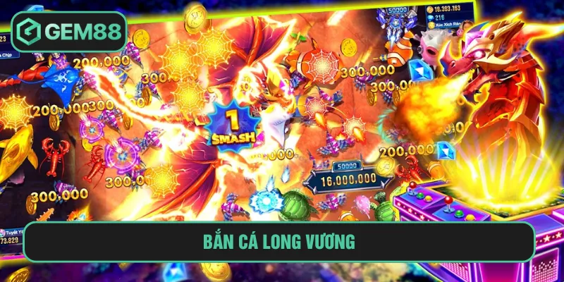bắn cá long vương