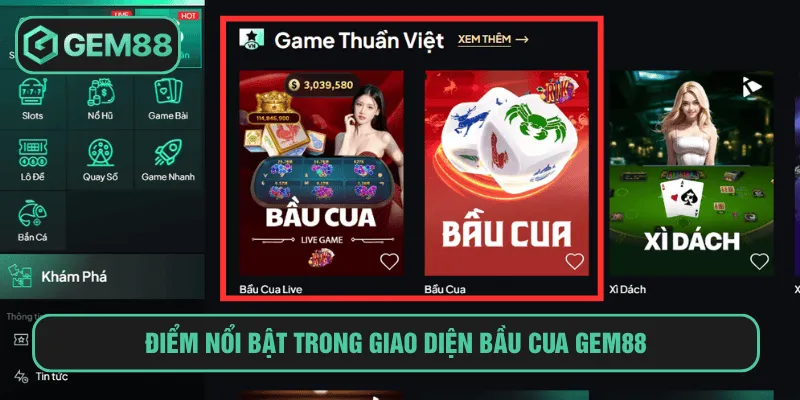 Điểm nổi bật trong giao diện bầu cua GEM88