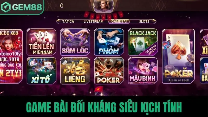 Game bài đối kháng siêu kịch tính