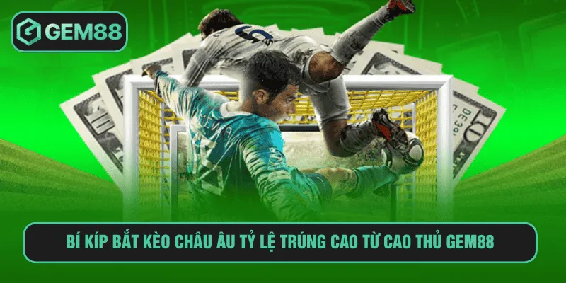 Kèo châu âu