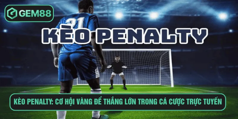 Kèo penalty
