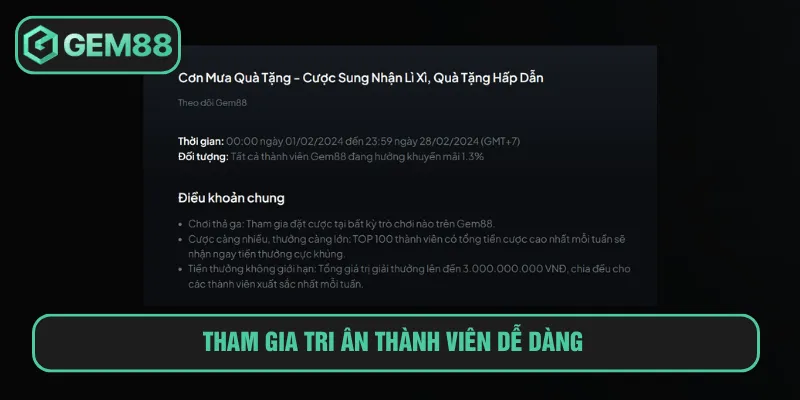Tham gia tri ân thành viên dễ dàng