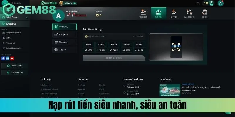 Nạp rút tiền siêu nhanh, siêu an toàn tại nhà cái Gem 88